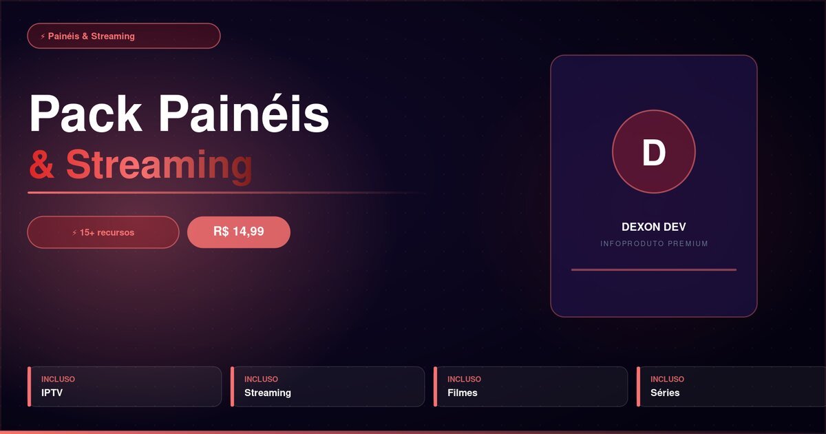 Pack Painéis & Streaming